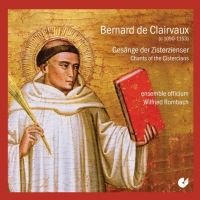 Bernard de Clairvaux. Chants of the Cistercians